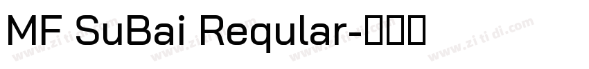 MF SuBai Reqular字体转换